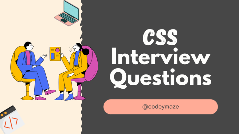 CSS Interview Questions