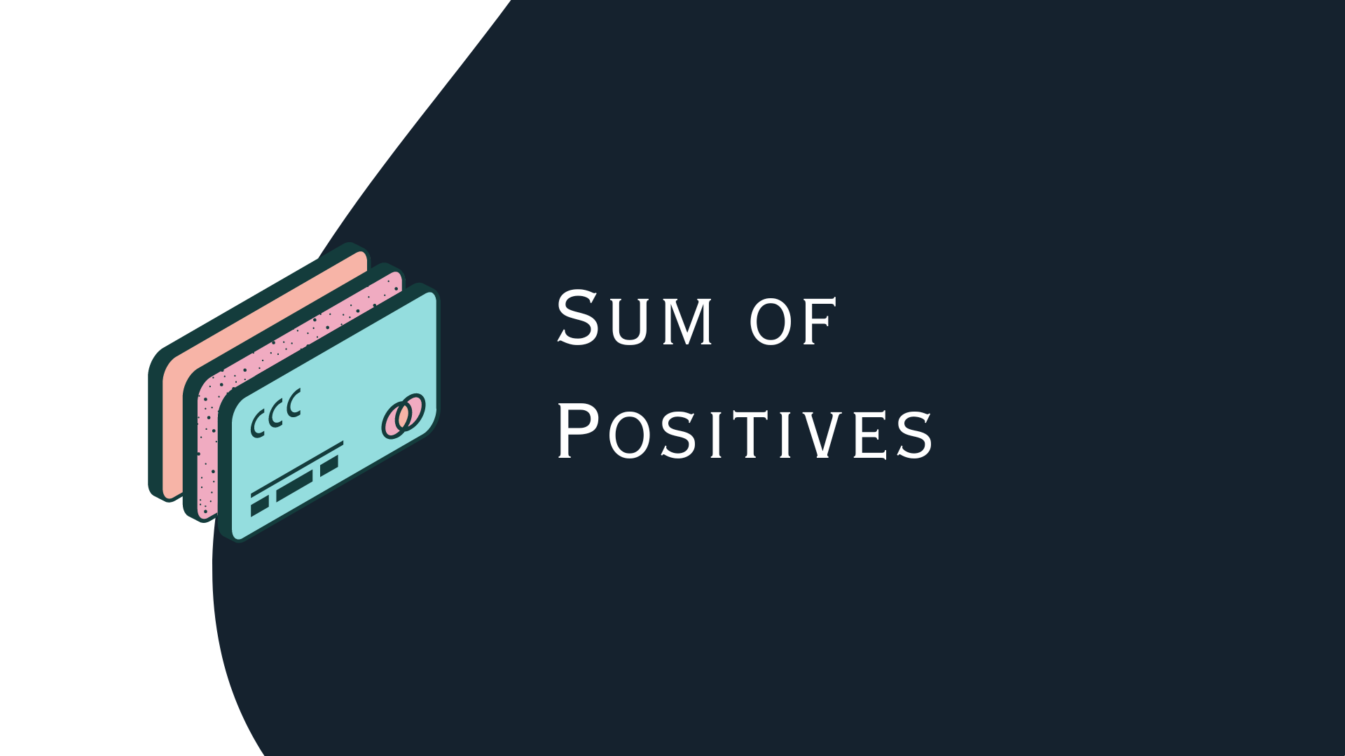 JavaScript - Sum of Positives