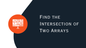 JavaScript - Find the Intersection of Two Arrays