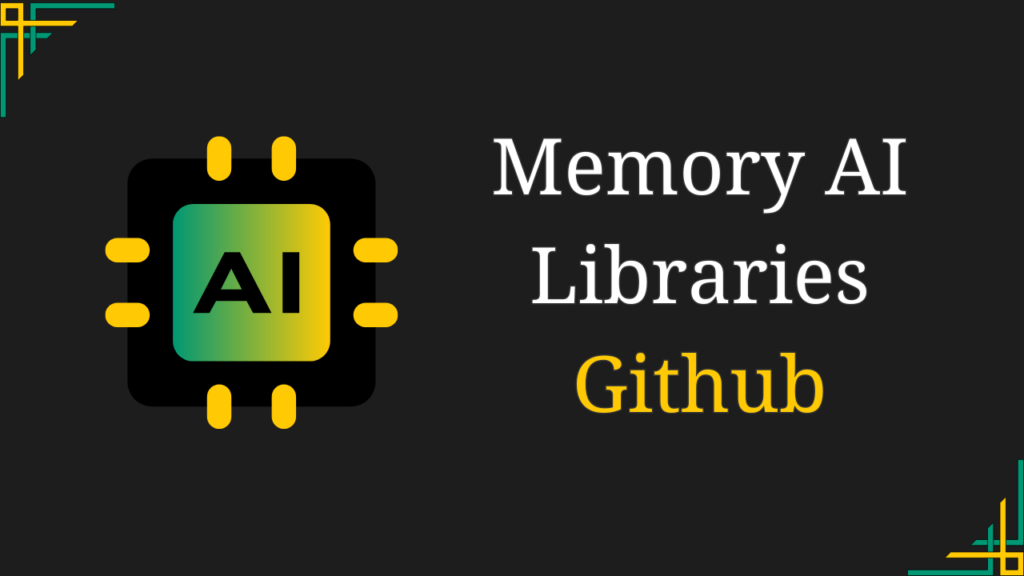 Must Know Memory AI Libraries on GitHub